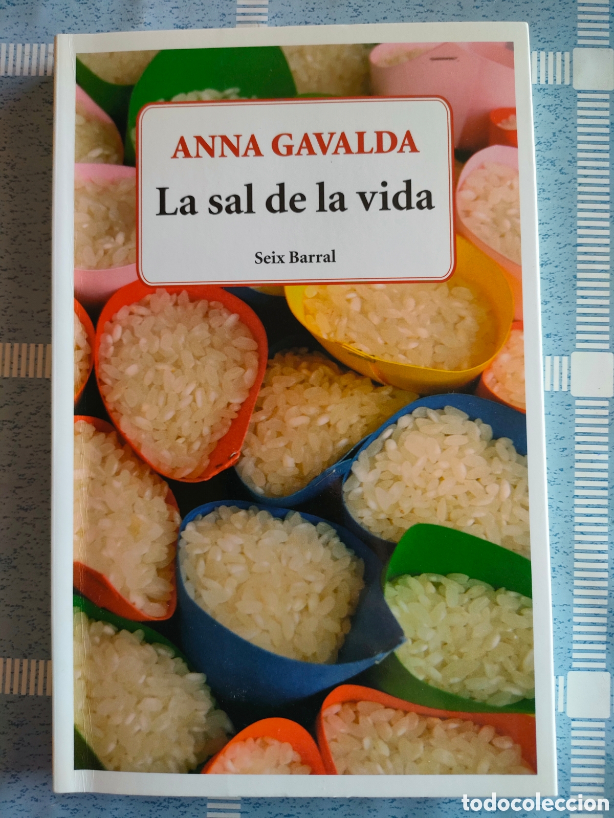 Libri di seconda mano: La sal de la vida de Anna Gavalda