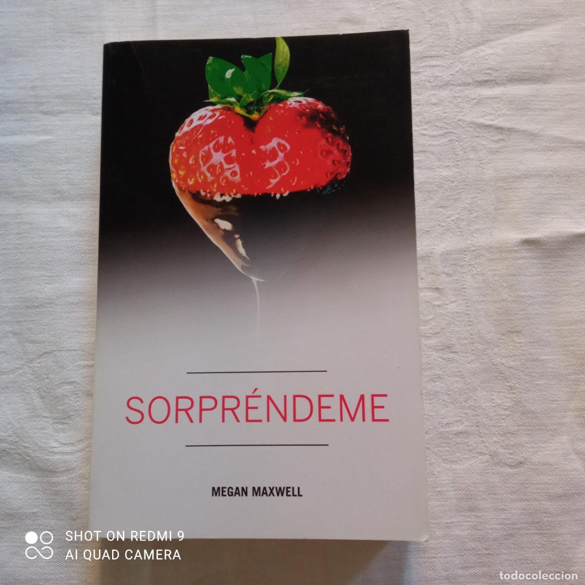Libros de segunda mano: Sorpr&eacute;ndeme. Megan Maxwell - Foto 1