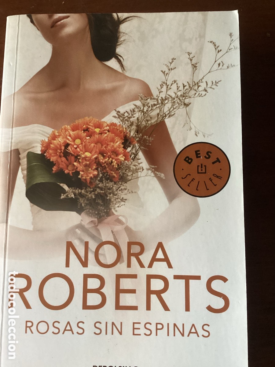 Libros de segunda mano: ROSAS SIN ESPINAS, NORA ROBERTS - Foto 1