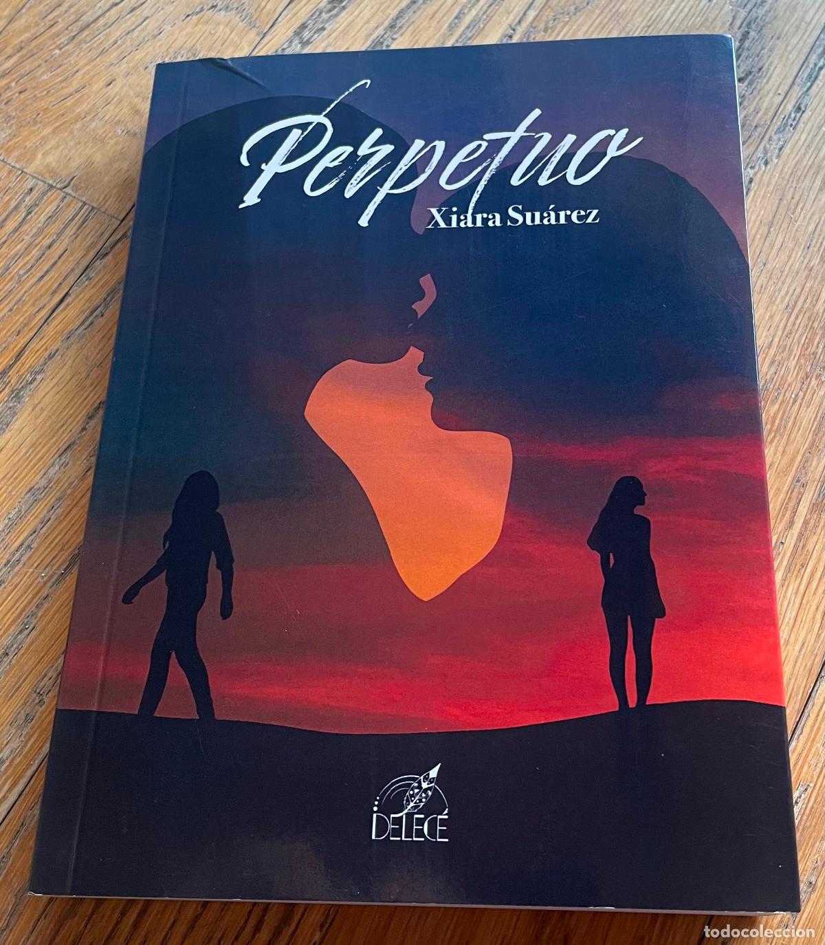 Libros de segunda mano: PERPETUO Xiara Su&aacute;rez - Foto 1
