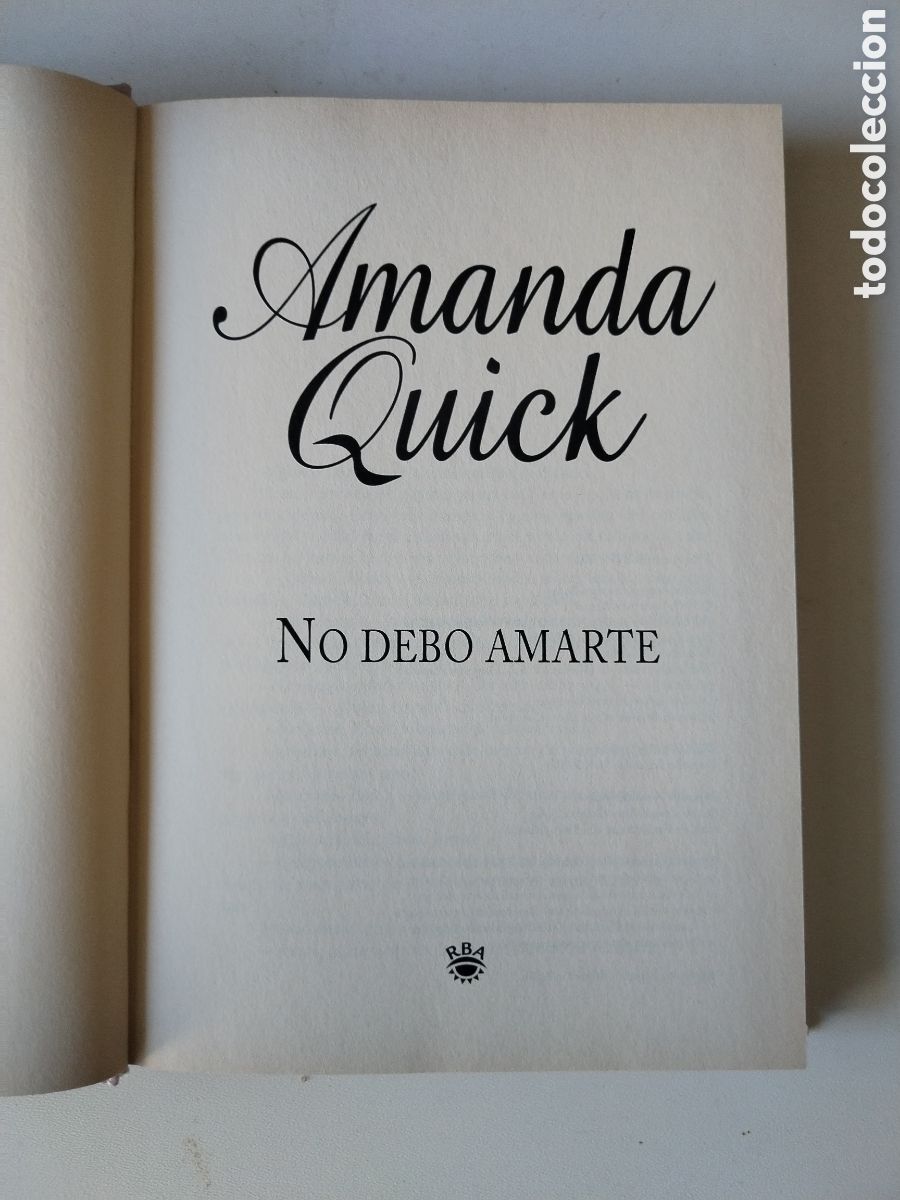 Libros de segunda mano: NO DEBO AMARTE/AMANDA QUICK - Foto 2