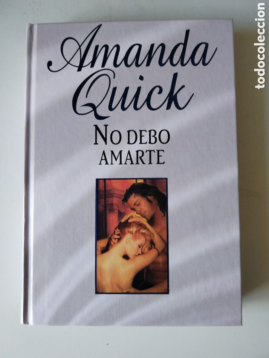 Libros de segunda mano: NO DEBO AMARTE/AMANDA QUICK - Foto 1