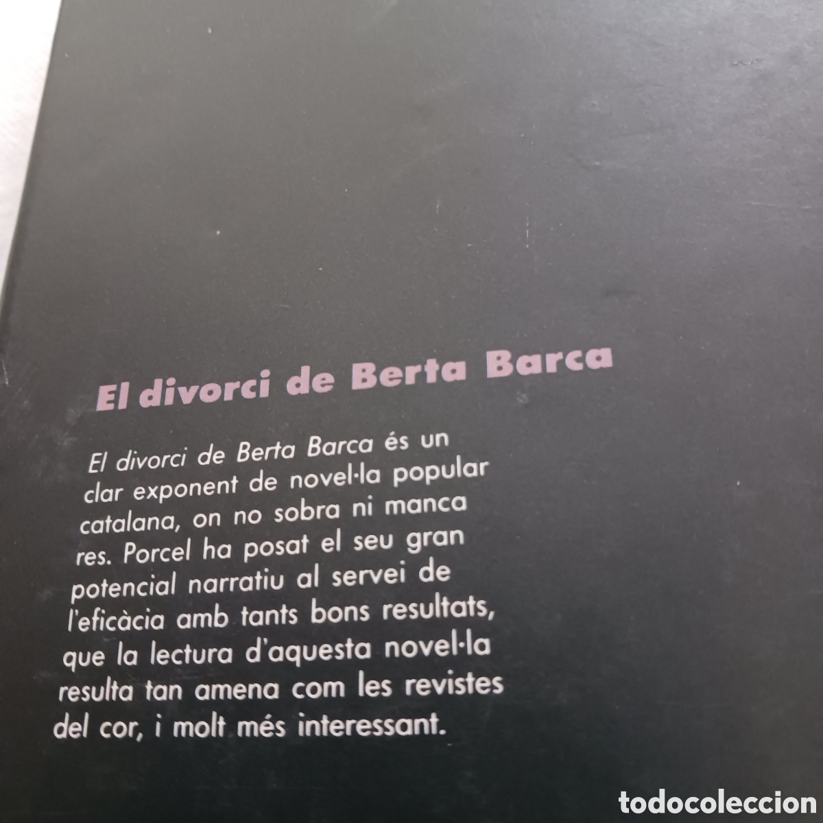 Libros de segunda mano: El divorcio de Berta Barca de Baltasar Porcel - Foto 2