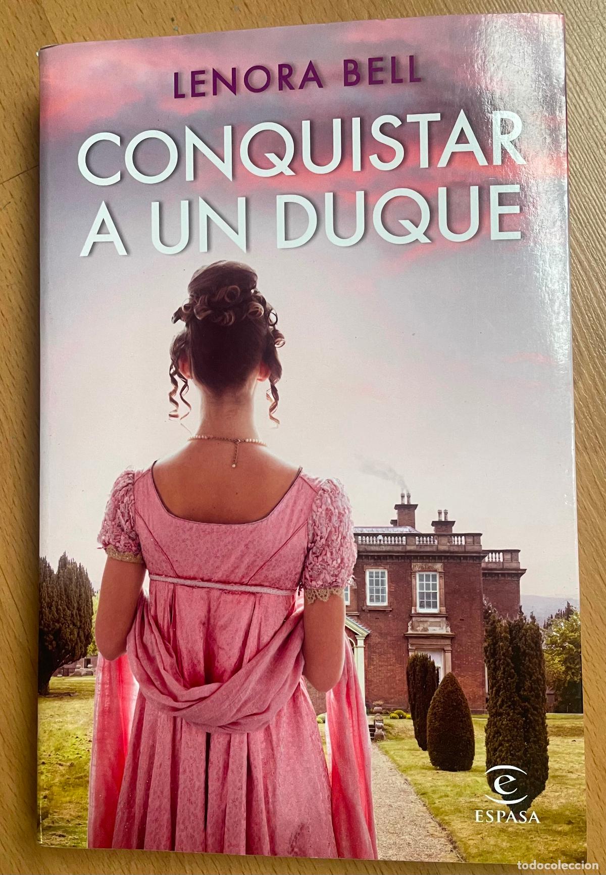 Libros de segunda mano: CONQUISTAR A UN DUQUE, Lenora Bell - Foto 1
