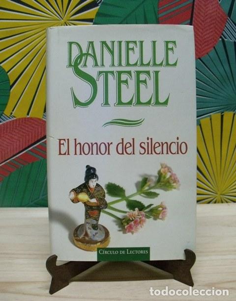 Libros de segunda mano: Libro El honor del silencio - Danielle Steel - Foto 1