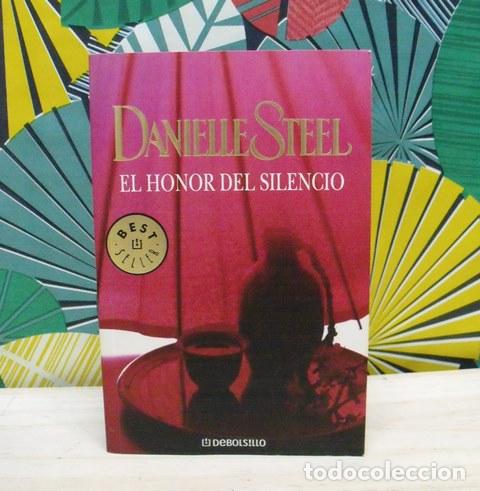 Libros de segunda mano: Libro El Honor del Silencio - Danielle Steel - DeBolsillo - Foto 1