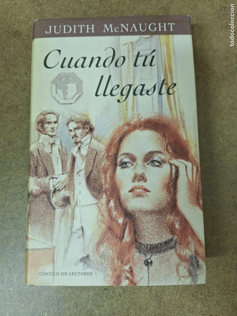 Libros de segunda mano: Cuando t&uacute; llegaste - Judith McNaught - Foto 1