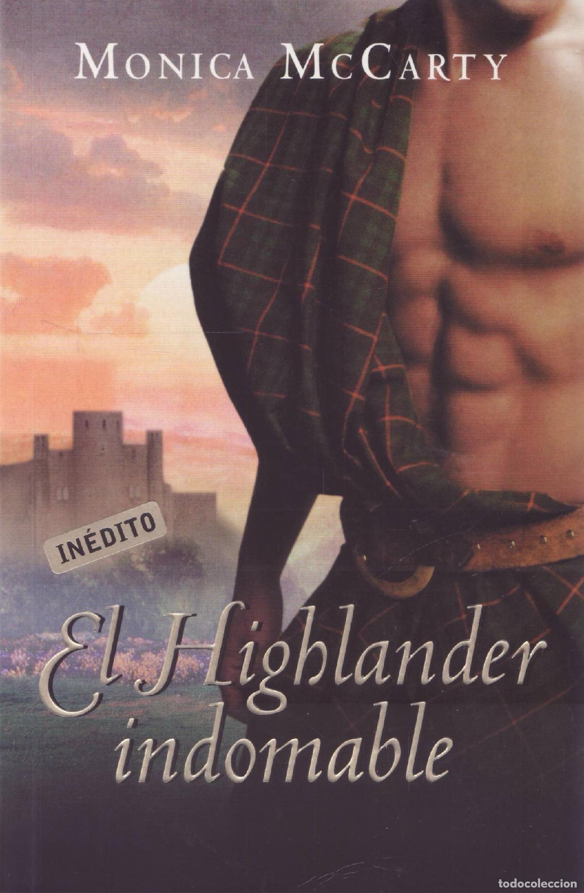 Libros de segunda mano: El highlander indomable - McCarty, Monica - Foto 1