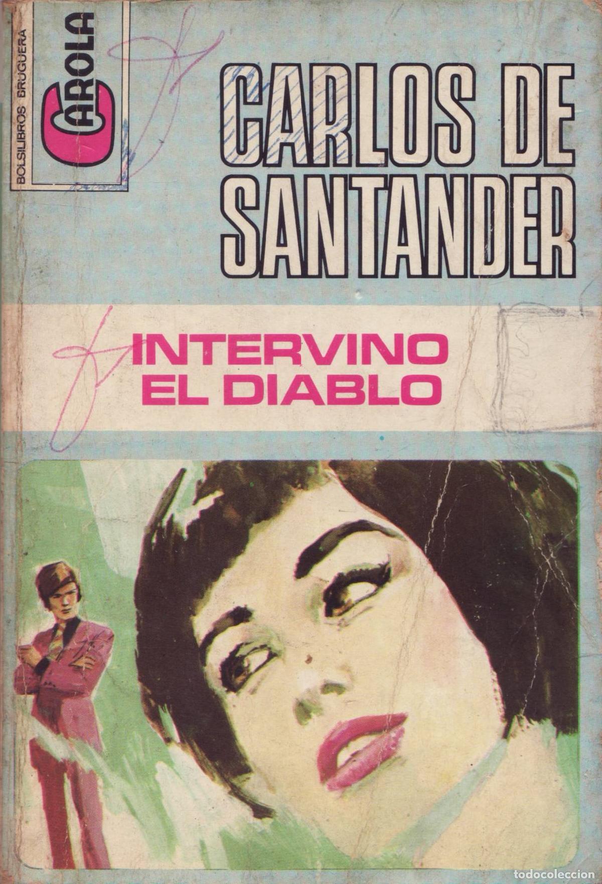 Libros de segunda mano: Intervino el diablo - de Santander, Carlos - Foto 1