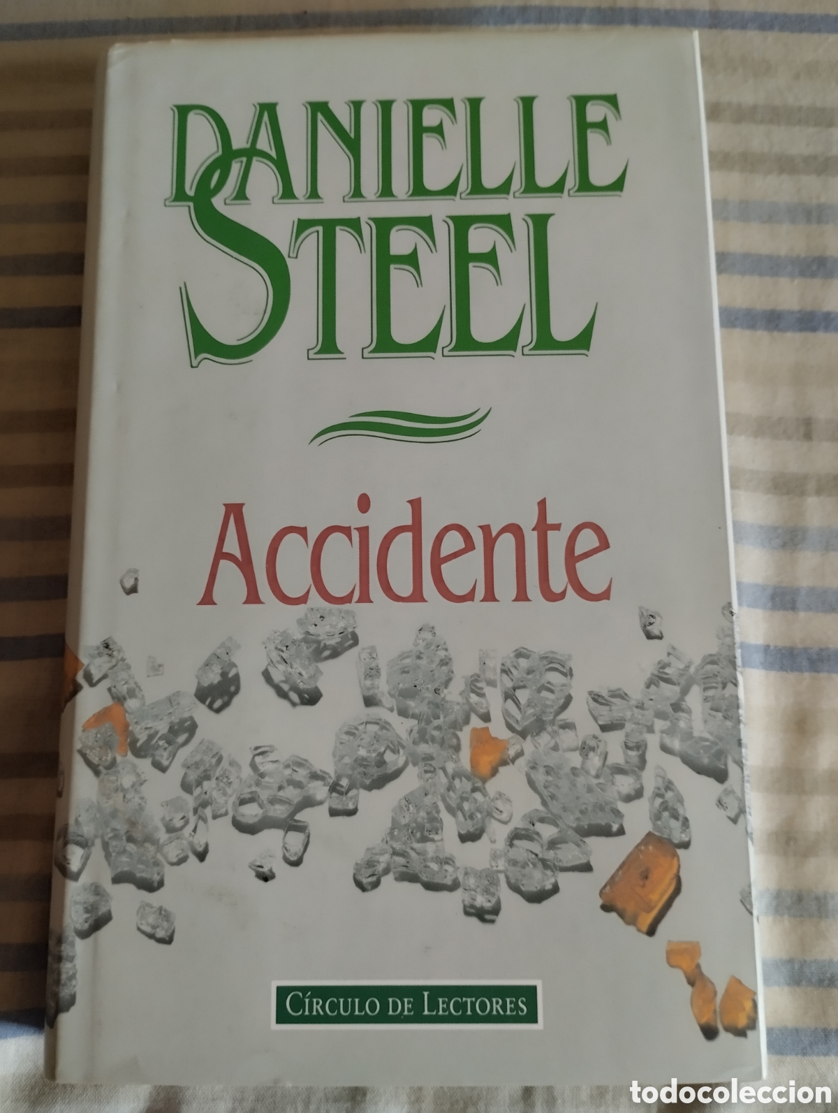 Libros de segunda mano: &rdquo;Accidente&rdquo;Danielle Steel. - Foto 2