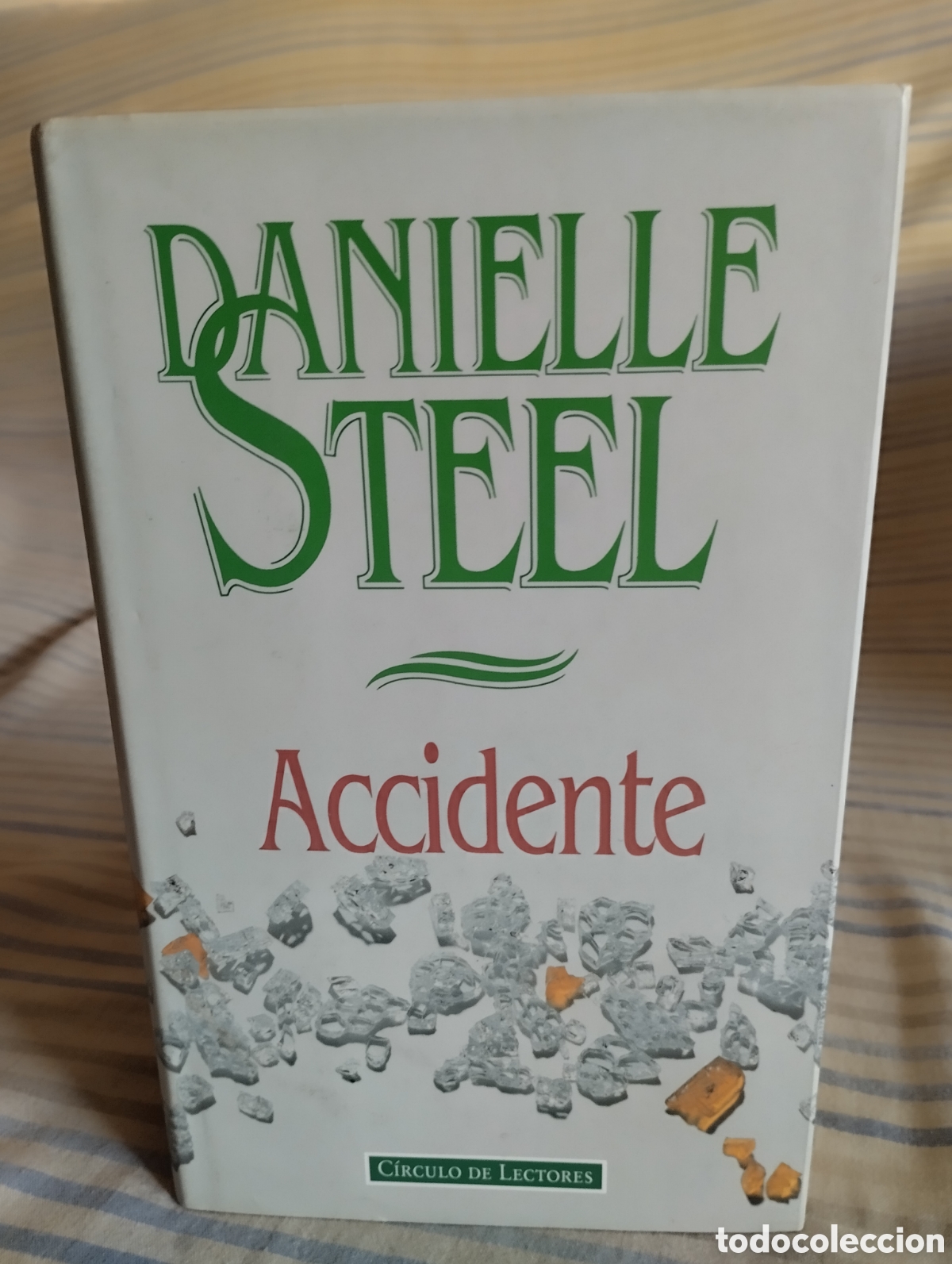 Libros de segunda mano: &rdquo;Accidente&rdquo;Danielle Steel. - Foto 1