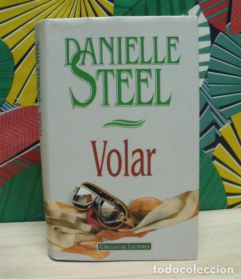 Libros de segunda mano: Libro Volar - Danielle Steel - C&iacute;rculo de Lectores - Foto 1