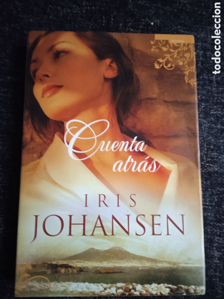 Libros de segunda mano: Cuenta atr&aacute;s. / Iris Johansen. - Foto 1