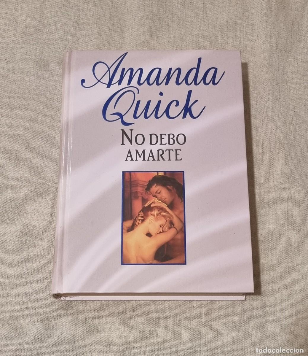 Libros de segunda mano: No debo amarte - Amanda Quick - Foto 1