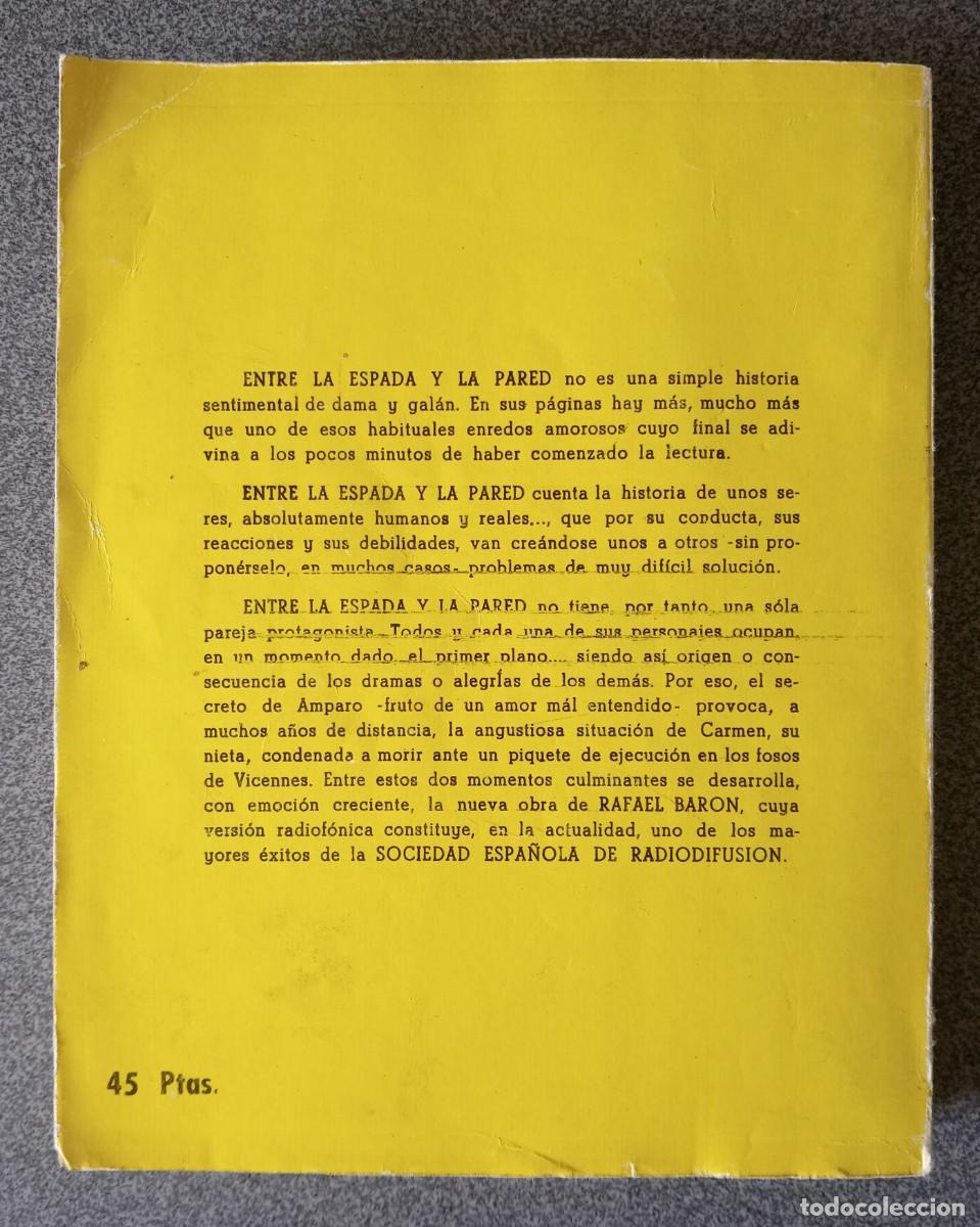 Libros de segunda mano: Entre La Espada Y La Pared Rafael Baron - Foto 6