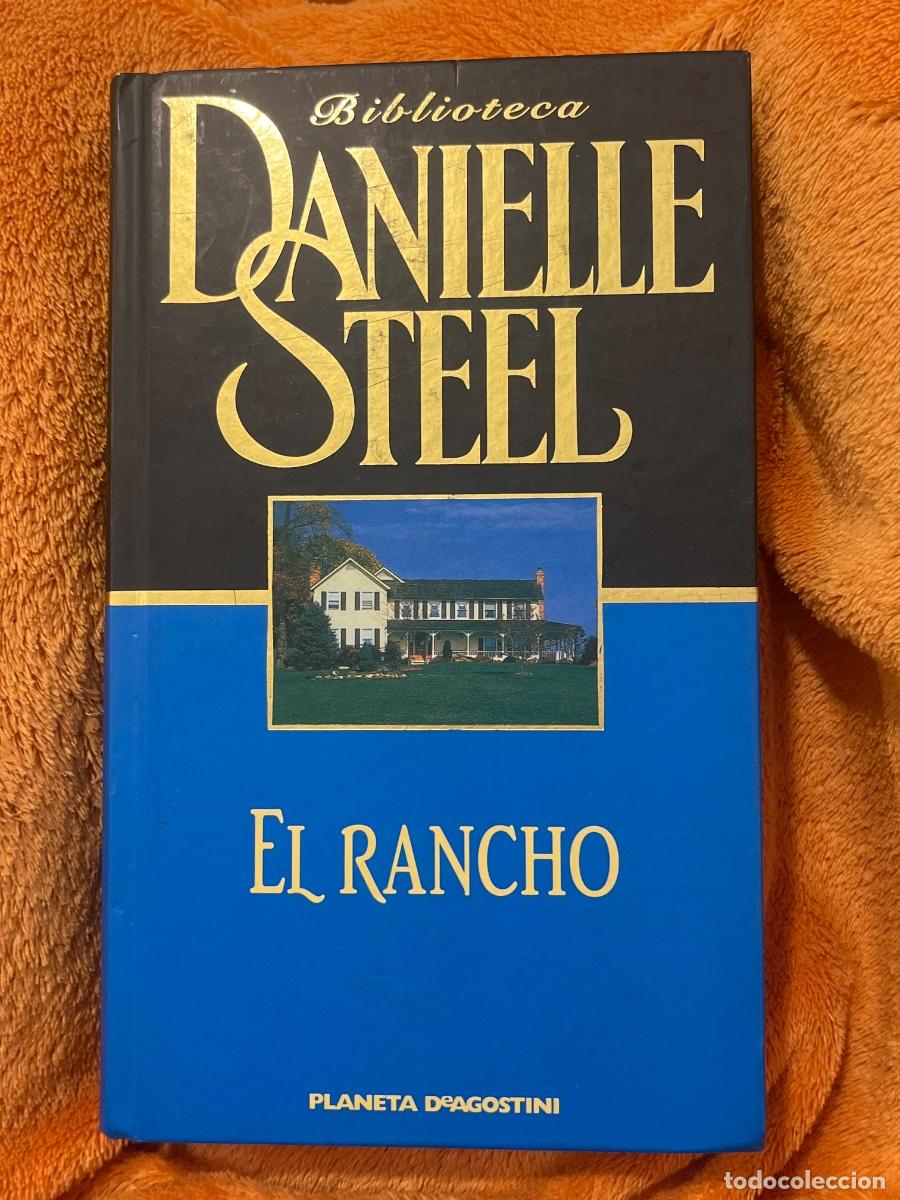 Libros de segunda mano: Libro El Rancho | Danielle Steel | 2002 - Foto 1