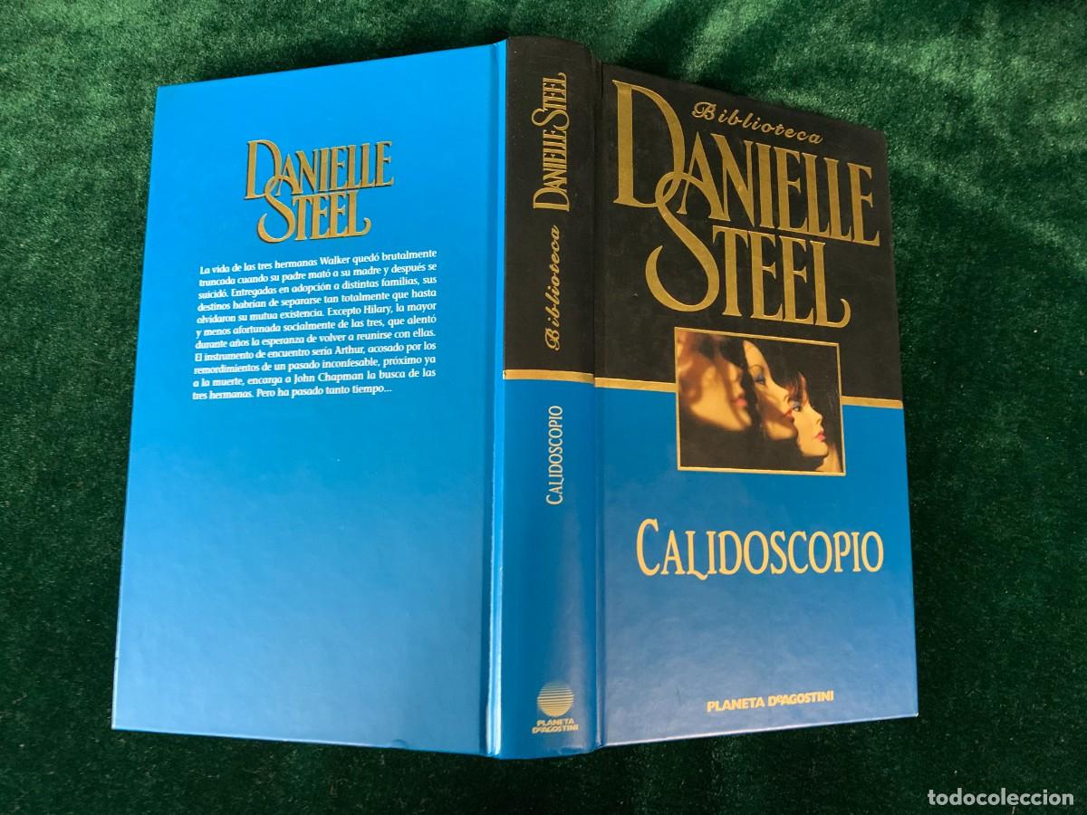 Libros de segunda mano: LIBROS; &laquo;CALIDOSCOPIO&raquo; DANIELLE STEEL. - Foto 2