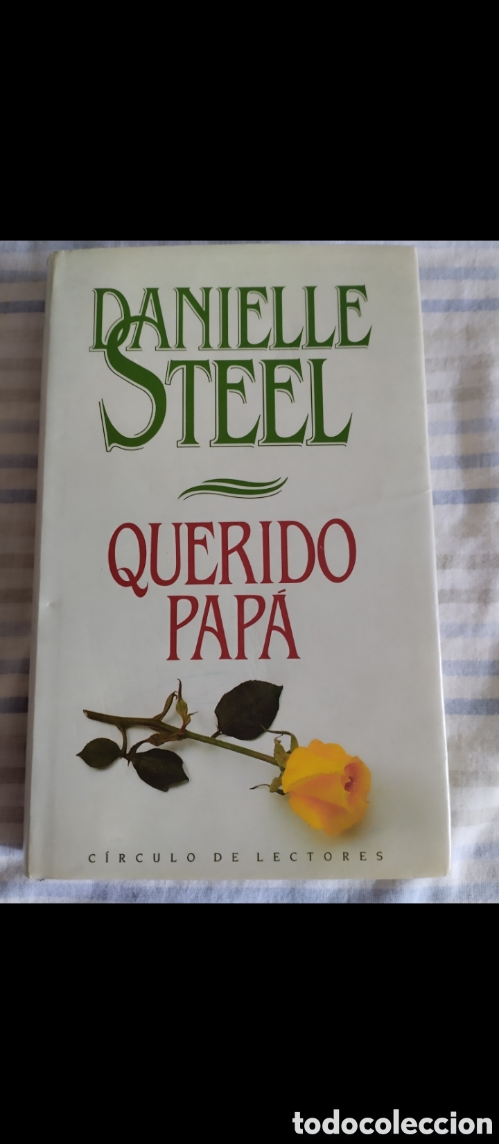 Libros de segunda mano: &rdquo;Querido Pap&aacute;&rdquo;.Danielle Steel. - Foto 2