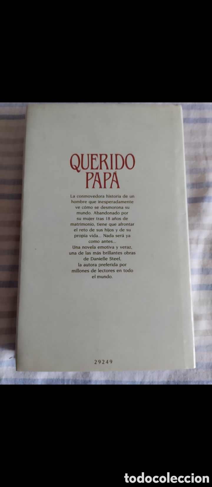Libros de segunda mano: &rdquo;Querido Pap&aacute;&rdquo;.Danielle Steel. - Foto 3