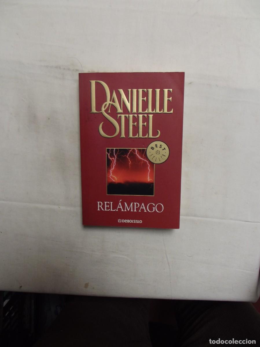 Libros de segunda mano: RELAMPAGO DE DANIELLE STEEL - Foto 1