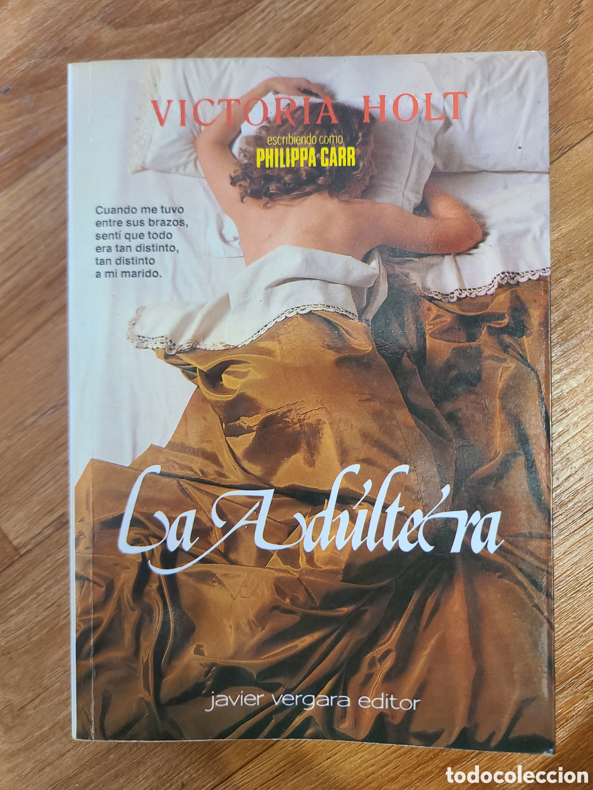 Libros de segunda mano: La ad&uacute;ltera de V. Holt Philippa Carr - Foto 1