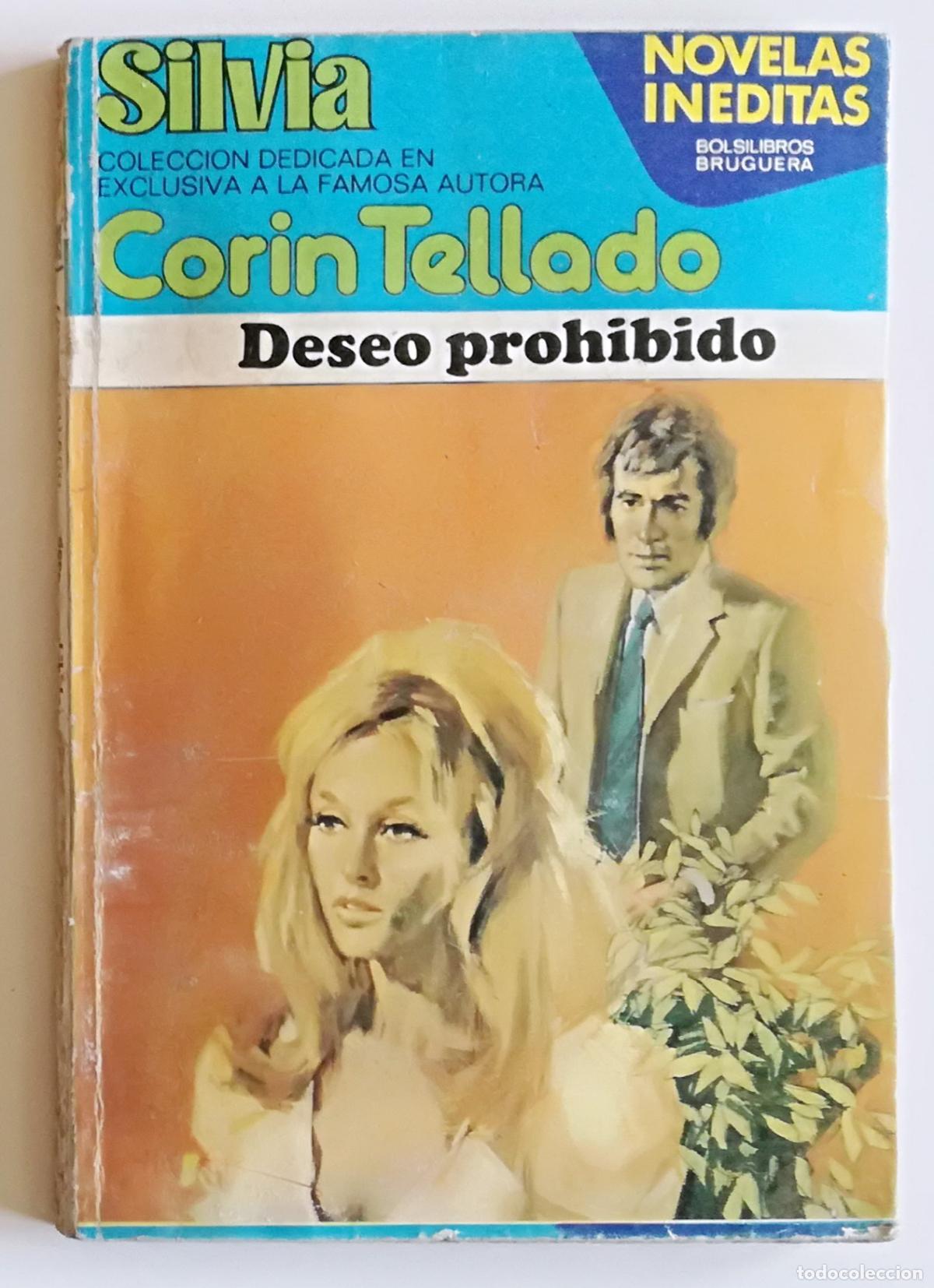 Gebrauchte B&uuml;cher: Bolsilibros pulp, Silvia, Bruguera n&ordm; 319: Deseo prohibido - Corin Tellado