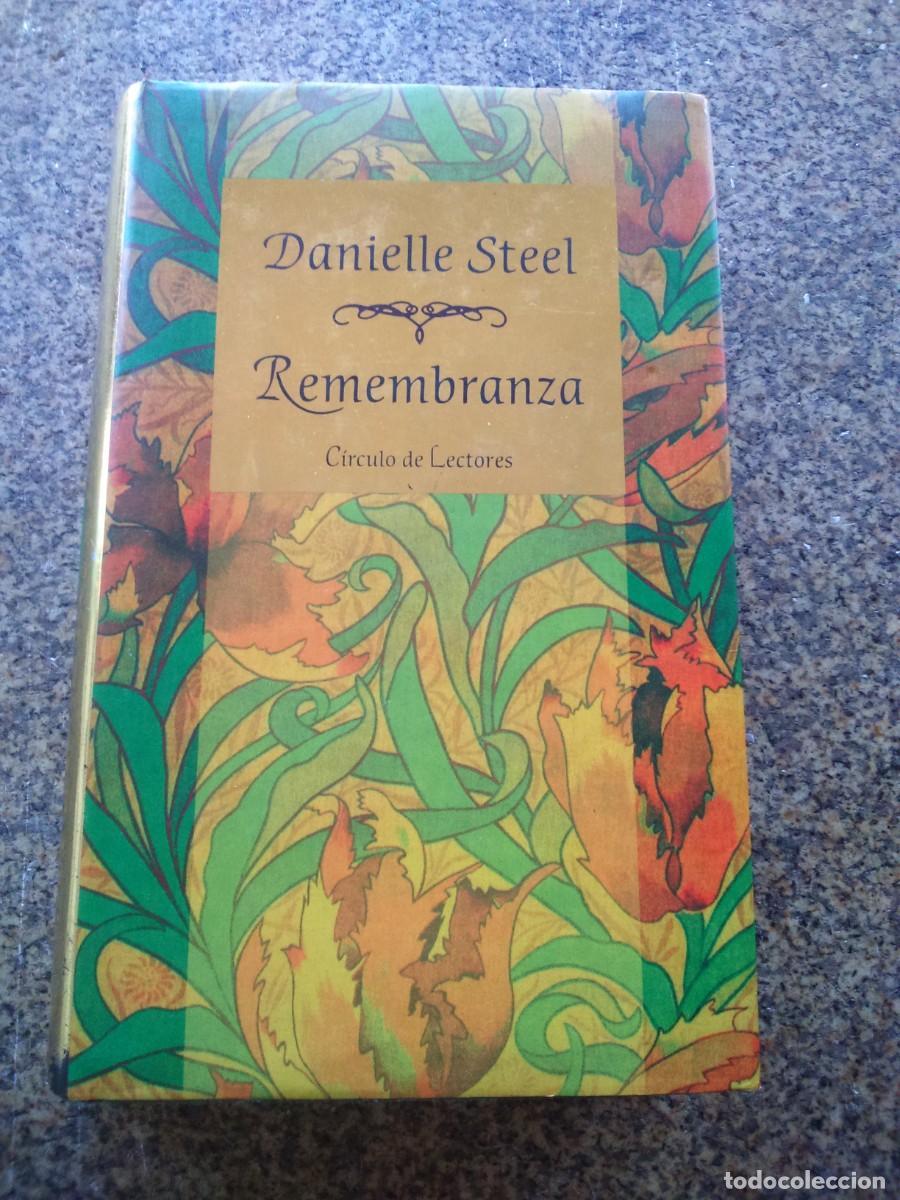Libros de segunda mano: REMEMBRANZA -- DANIELLE STEEL -- CIRCULO -- - Foto 1