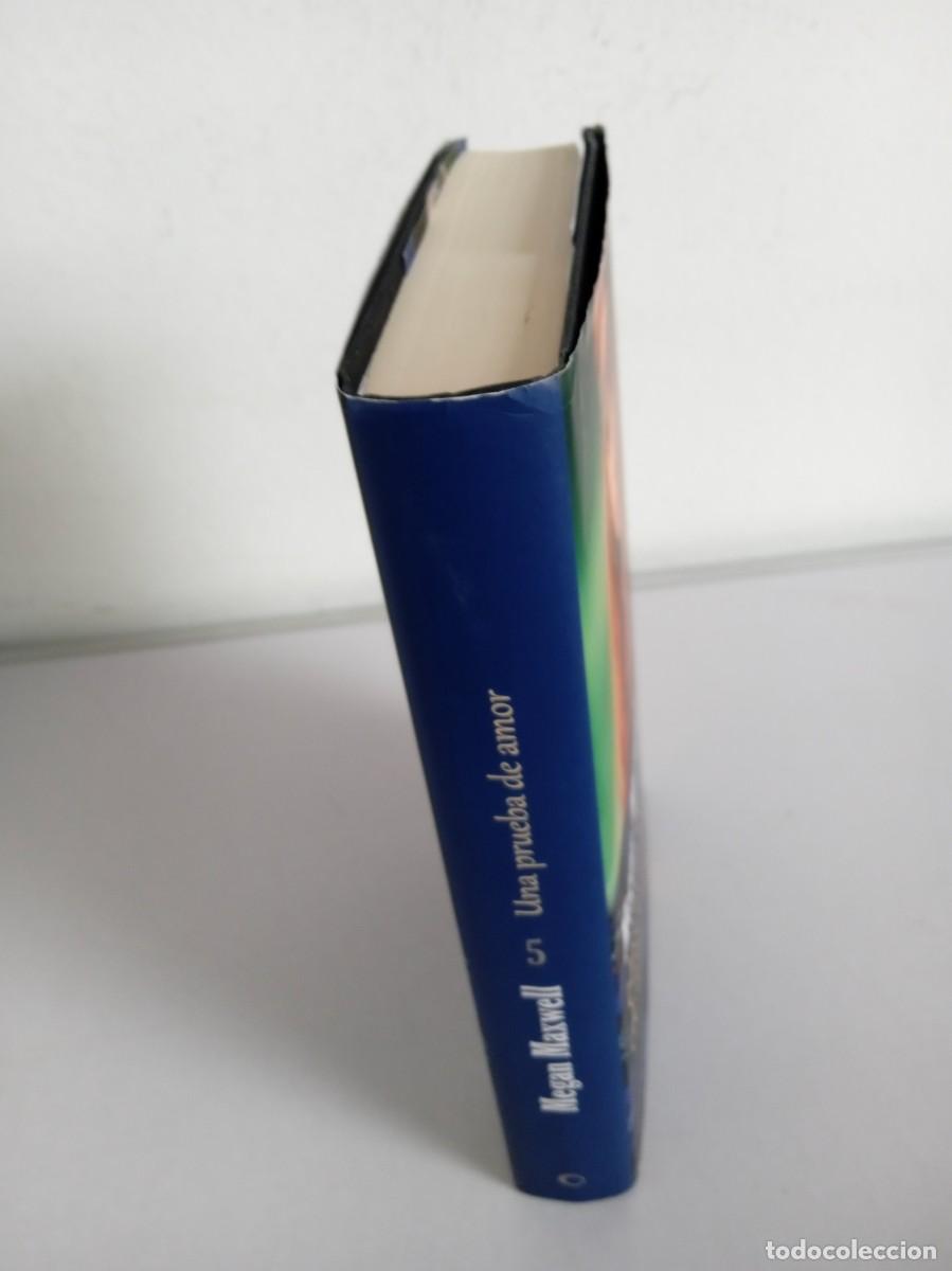 Libros de segunda mano: UNA PRUEBA DE AMOR Megan Maxwell - Foto 2