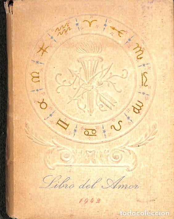Second hand books: LIBRO DEL AMOR 1942 - AUTORES VARIOS - &Aacute;NFORA
