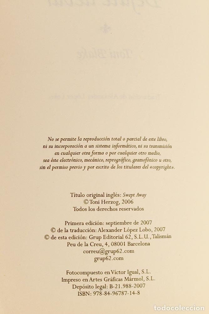 Libros de segunda mano: D&eacute;jate llevar - Toni Blake - Foto 4