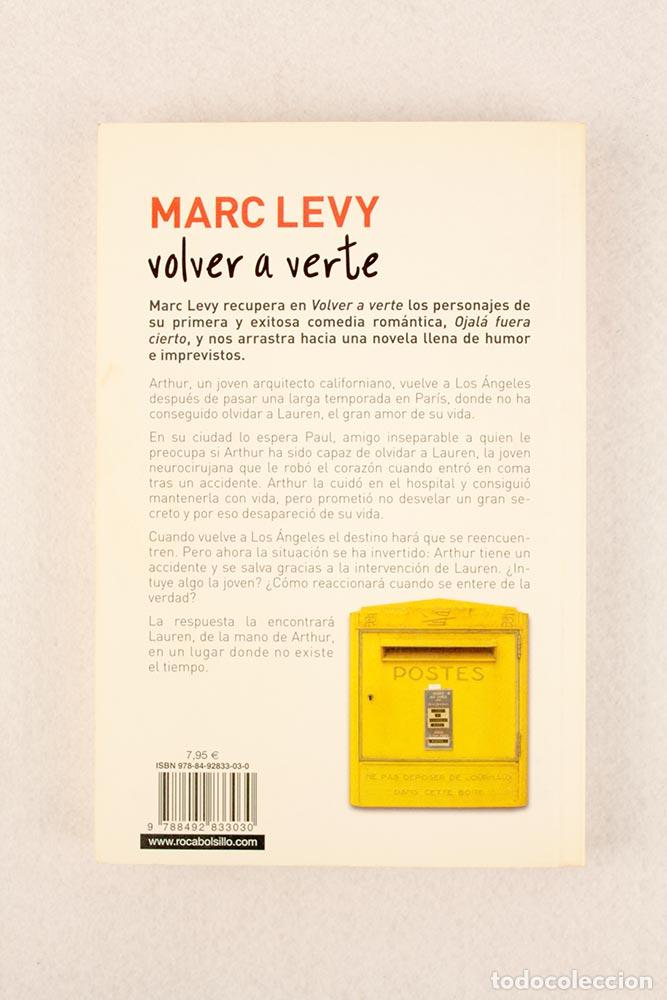Libros de segunda mano: Volver a verte - Marc Levy - Foto 3