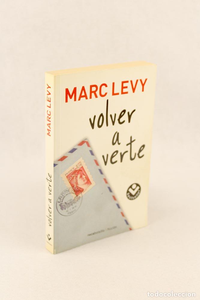 Libros de segunda mano: Volver a verte - Marc Levy - Foto 1