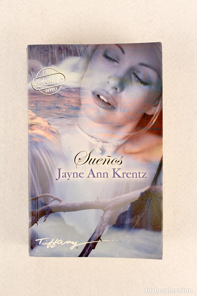 Libros de segunda mano: Sue&ntilde;os - Jayne Ann Krentz - Foto 2
