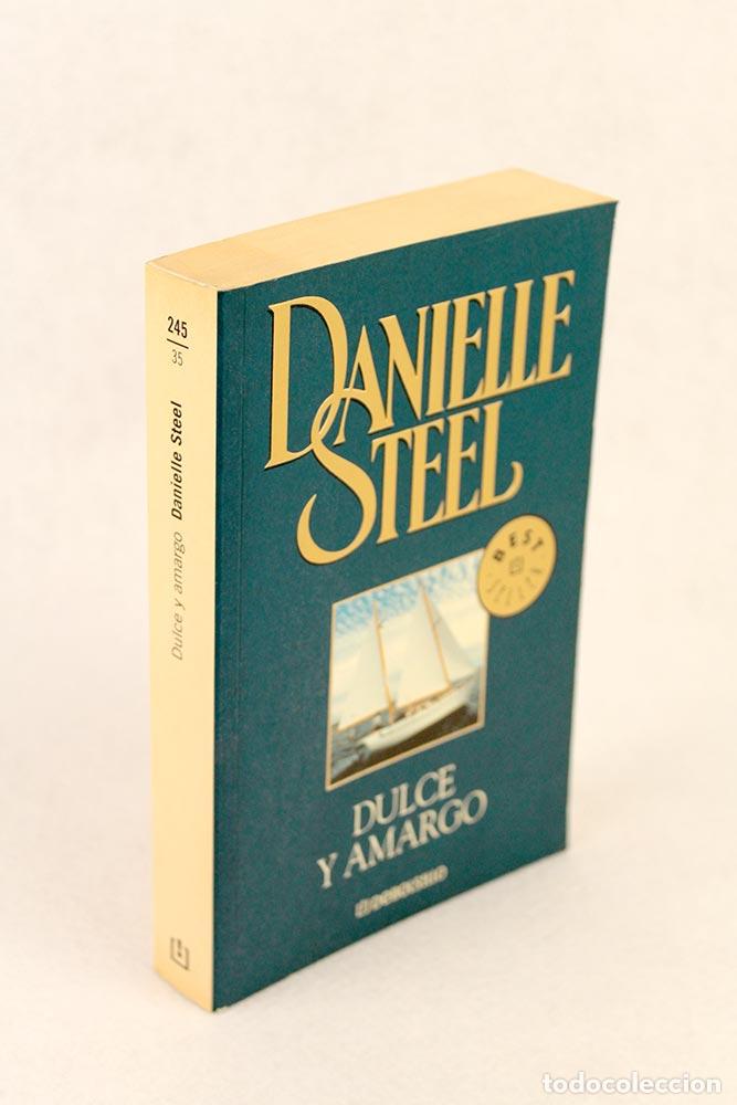 Libros de segunda mano: Dulce y amargo - Danielle Steel - Foto 1