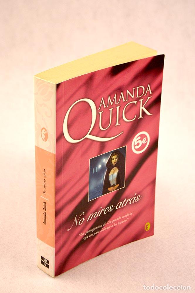 Libros de segunda mano: No mires atr&aacute;s - Amanda Quick - Foto 1