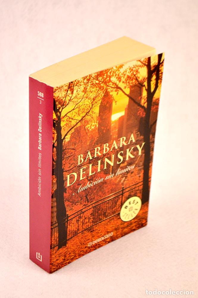 Libros de segunda mano: Ambici&oacute;n sin l&iacute;mites - Barbara Delinsky - Foto 1