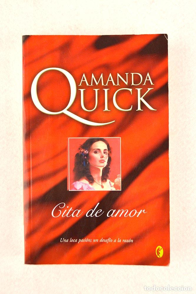 Libros de segunda mano: Cita de amor - Amanda Quick - Foto 2