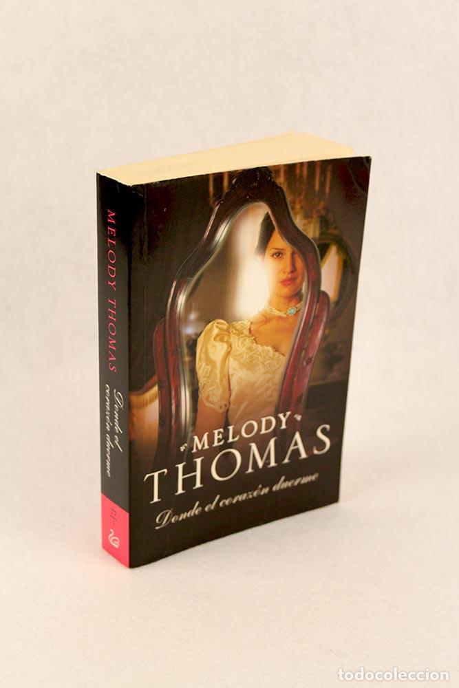 Libros de segunda mano: Donde el coraz&oacute;n duerme - Melody Thomas - Foto 1