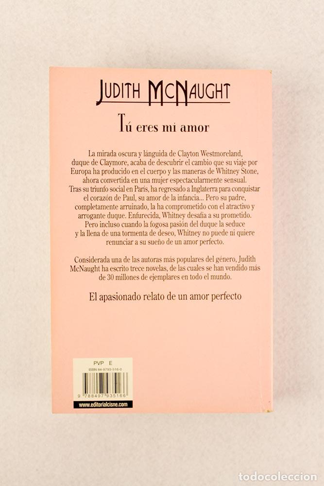 Libros de segunda mano: T&uacute; eres mi amor - Judith McNaught - Foto 3