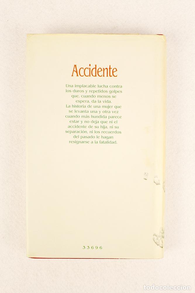 Libros de segunda mano: Accidente - Danielle Steel - Foto 3
