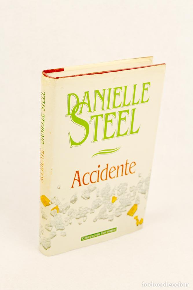 Libros de segunda mano: Accidente - Danielle Steel - Foto 1