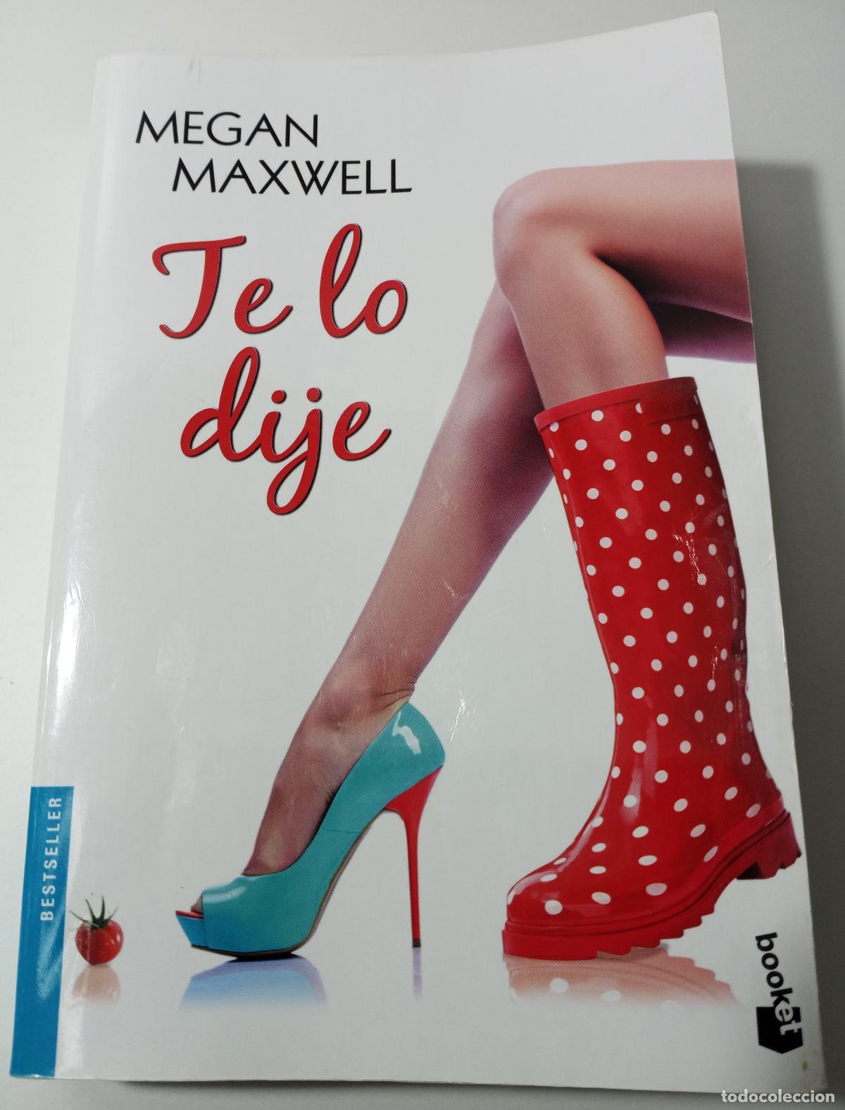 Libros de segunda mano: Te lo dije - Maxwell, Megan - Foto 1