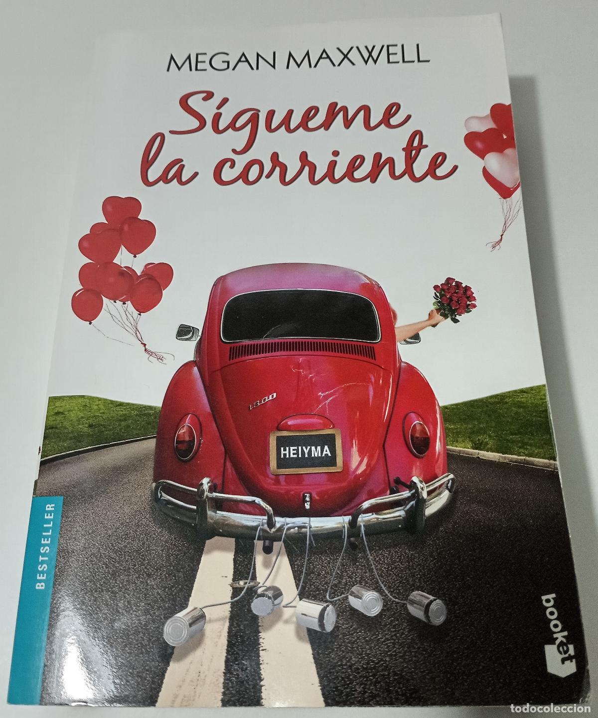 Libros de segunda mano: Sigueme la corriente - Maxwell, Megan - Foto 1