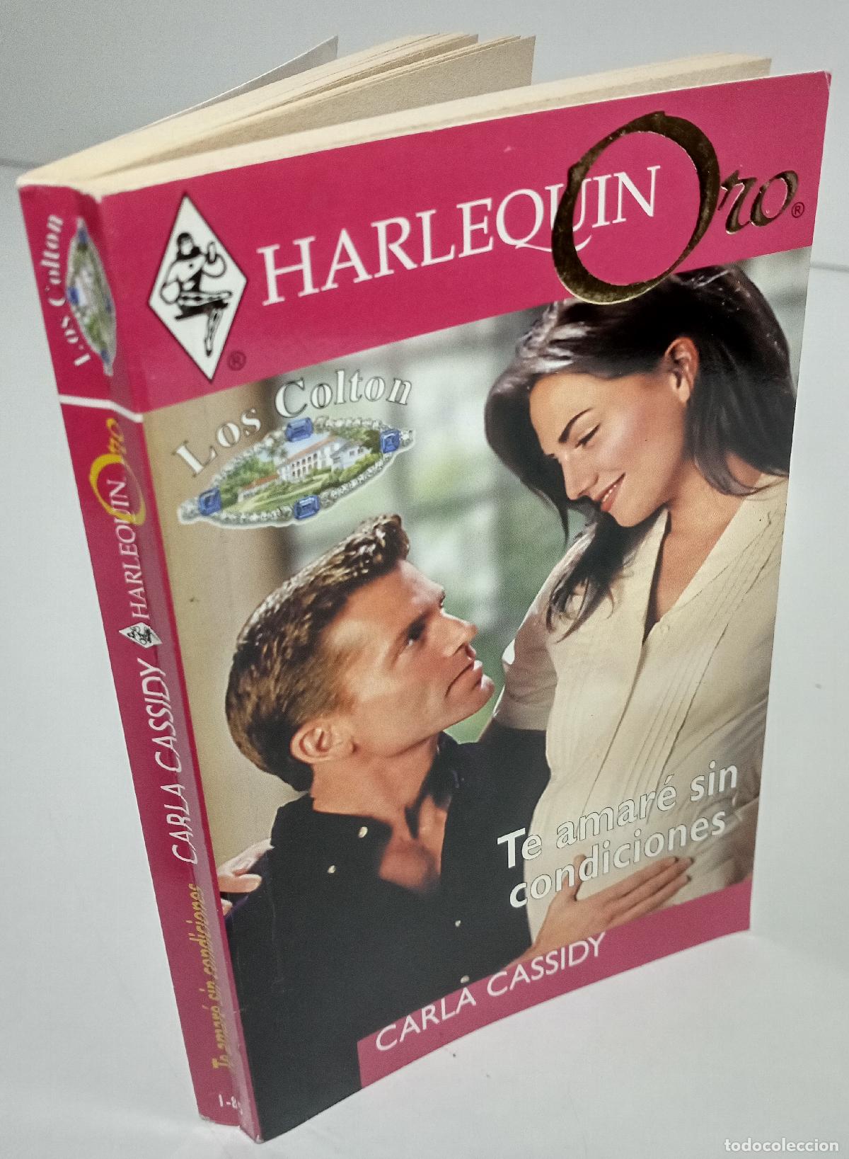 Libros de segunda mano: Te amare sin condiciones - Cassidy, Carla - Foto 3