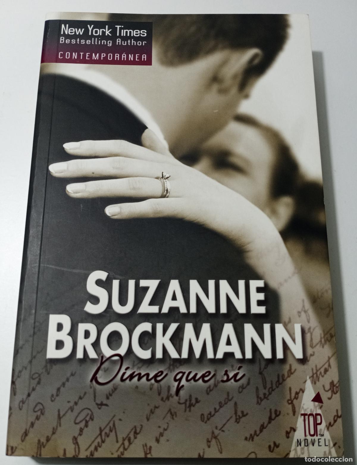Libros de segunda mano: Dime que si - Brockmann, Suzanne - Foto 1