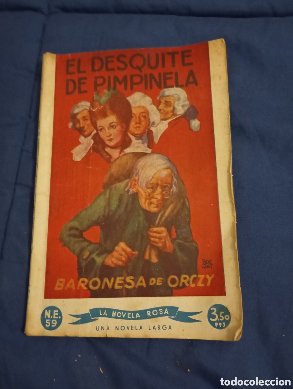 Gebrauchte B&uuml;cher: EL DESQUITE DE PIMPINELA - BARONESA DE ORCZY - LA NOVELA ROSA 59