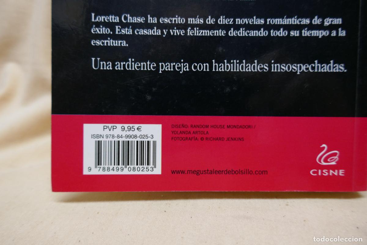Libros de segunda mano: LA M&Aacute;S DESEADA - LORETTA CHASE - Foto 10