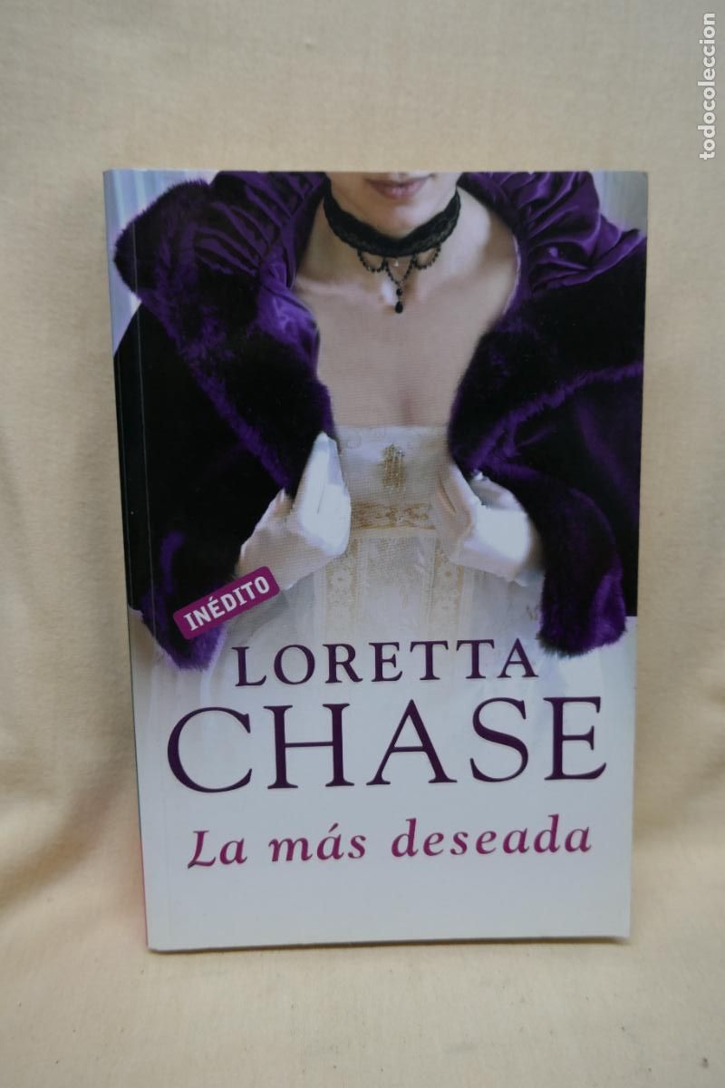 Libros de segunda mano: LA M&Aacute;S DESEADA - LORETTA CHASE - Foto 1