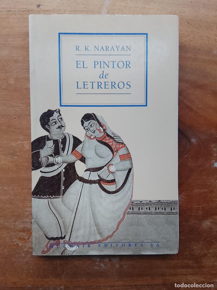 Libros de segunda mano: R.K. Narayan. El pintor de letreros - Foto 1