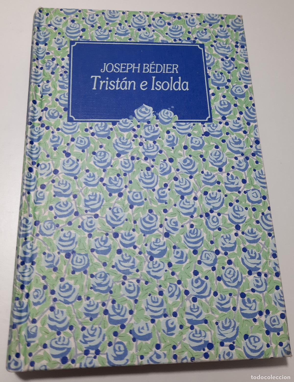 Libros de segunda mano: Tristan e Isolda - Bedier, Joseph - Foto 1
